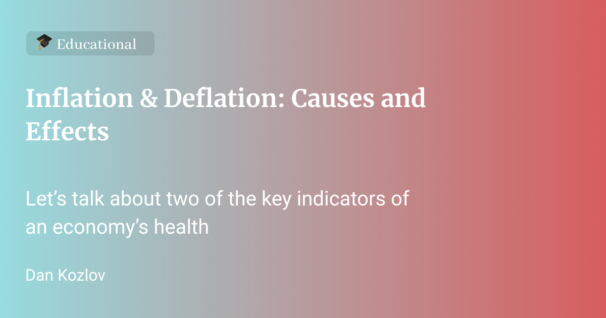 Inflation Deflation Definition Rates Causes How Does